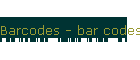 Barcodes - bar codes - barcode - info Gomaro s.a.