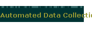 Automated Data Collection